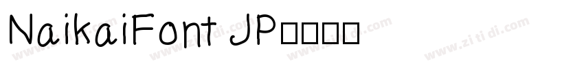 NaikaiFont JP字体转换